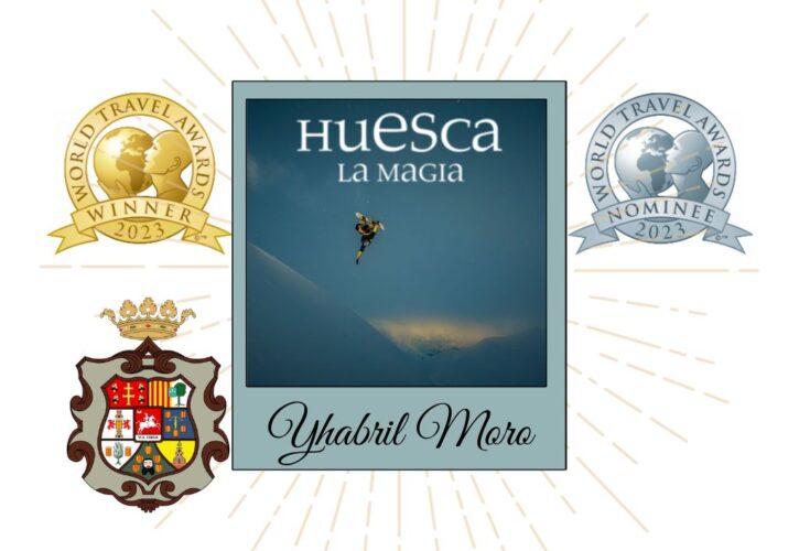 La provincia de Huesca y su gente son premiados